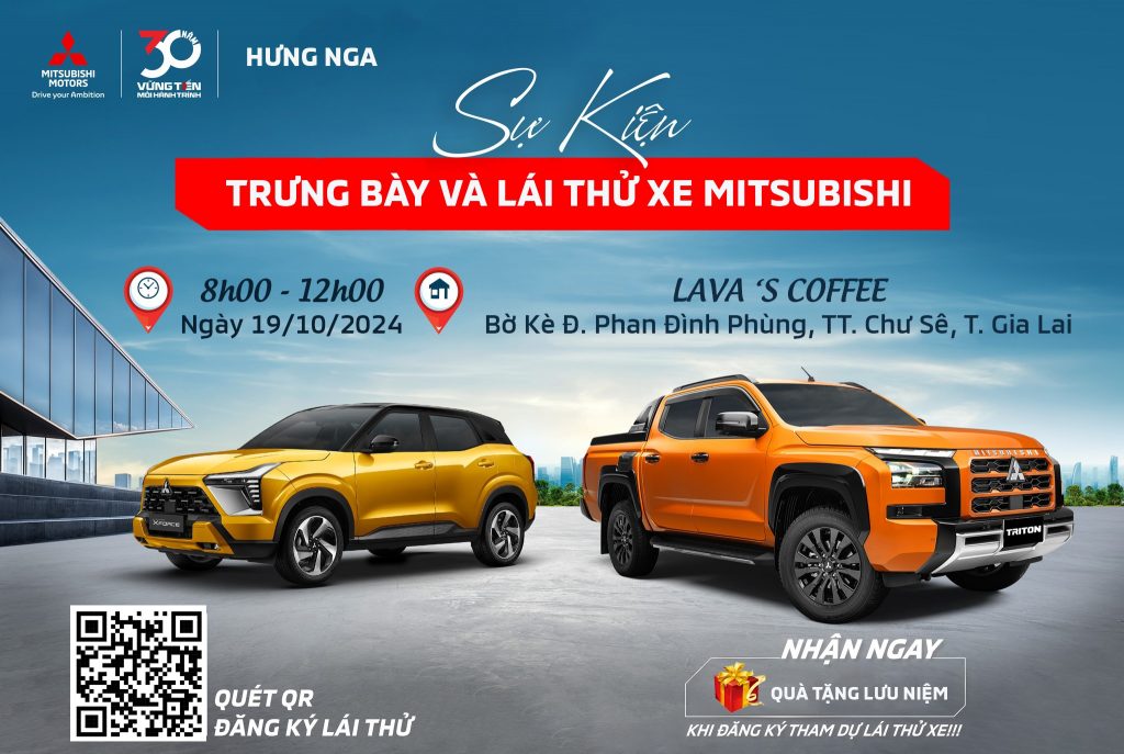 SỰ_KIỆN TRƯNG BÀY VÀ LÁI THỬ XE MITSUBISHI – NHẬN QUÀ LIỀN TAY