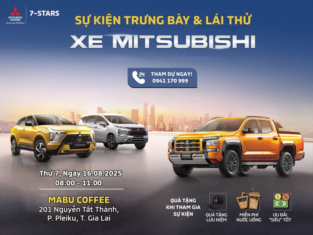 THÁNG 8 CÙNG “SỰ KIỆN” TRƯNG BÀY VÀ LÁI THỬ CÁC DÒNG XE MITSUBISHI TẠI PLEIKU – GIA LAI