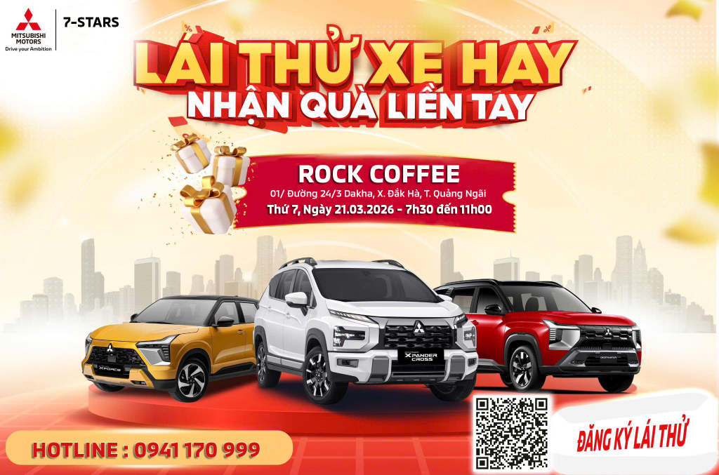 SỰ KIỆN TRƯNG BÀY & LÁI THỬ CÁC DÒNG XE MITSUBISHI TẠI ĐẮK HÀ – QUẢNG NGÃI