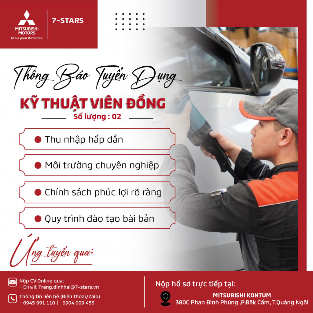 MITSUBISHI 7-STARS KON TUM – TUYỂN DỤNG KỸ THUẬT VIÊN ĐỒNG